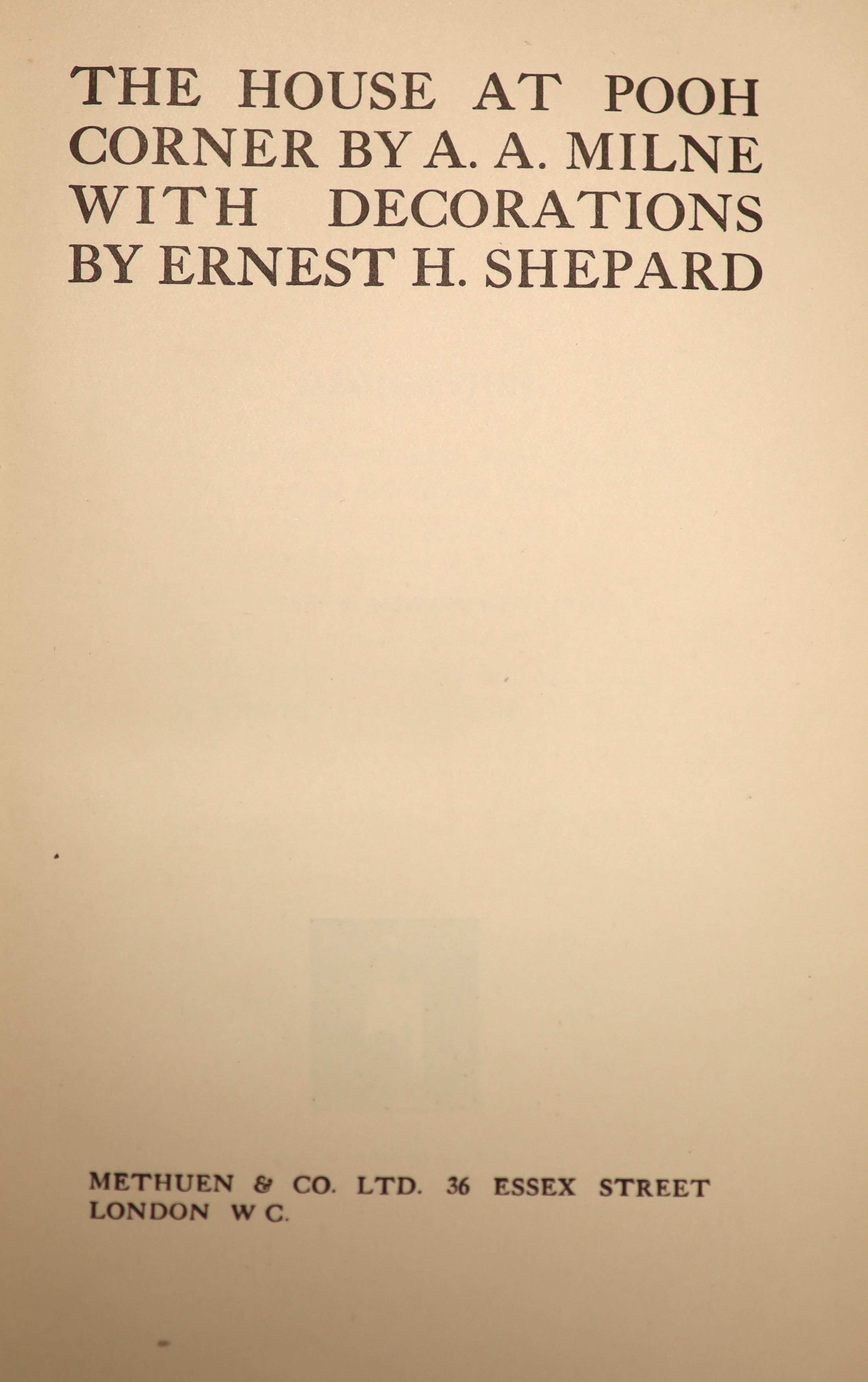 Milne, Alan Alexander - 3 works, all illustrated by Ernest H. Shepard - Now We Are Six, 1st edition, 8vo, original cloth gilt, faded ink ownership inscription to front fly leaf, London, 1927; The House at Pooh Corner, 1s